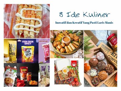 8 Ide Kuliner Inovatif dan Kreatif Yang Pasti Laris Manis